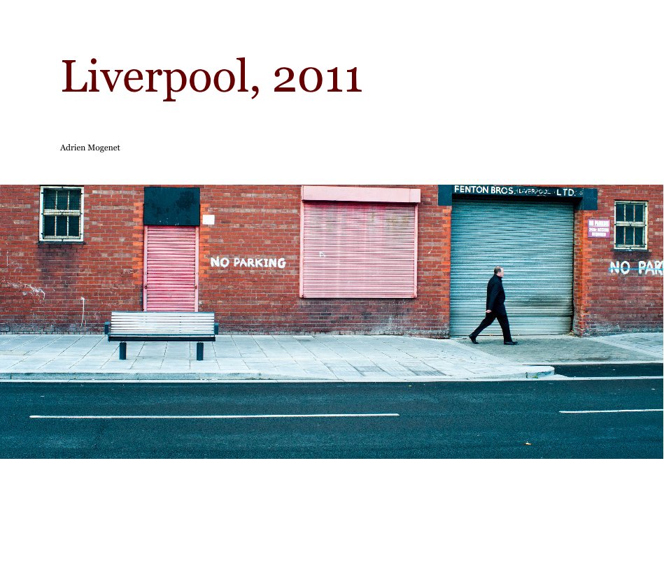 Ver Liverpool, 2011 por Adrien Mogenet