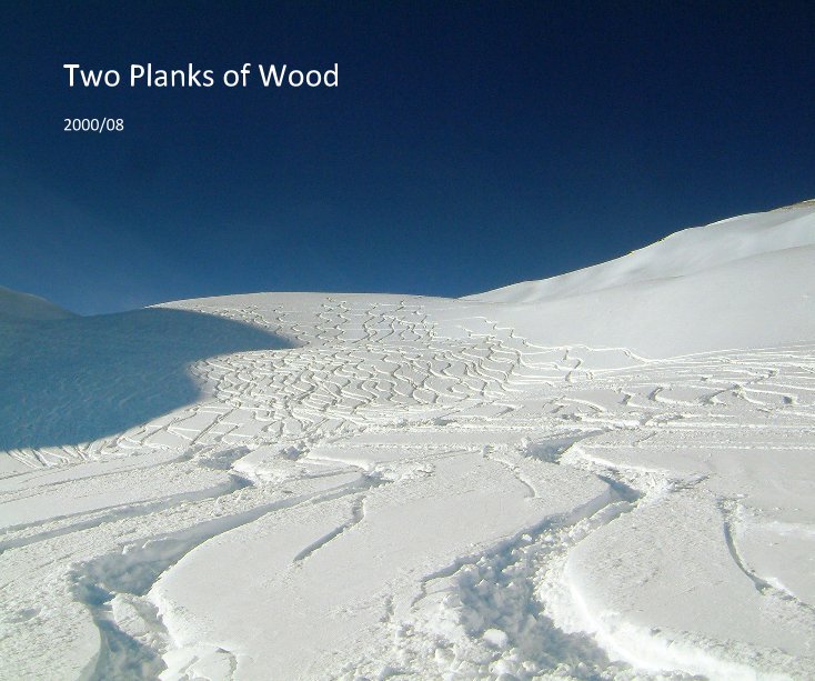 Ver Two Planks of Wood por southwells
