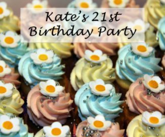 Kate's 21st Birthday Party book cover