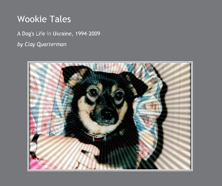 View Wookie Tales by Clay Quarterman