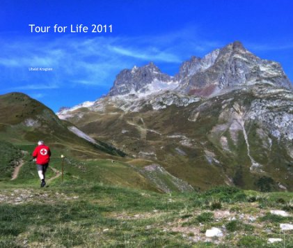 Tour for Life 2011 book cover