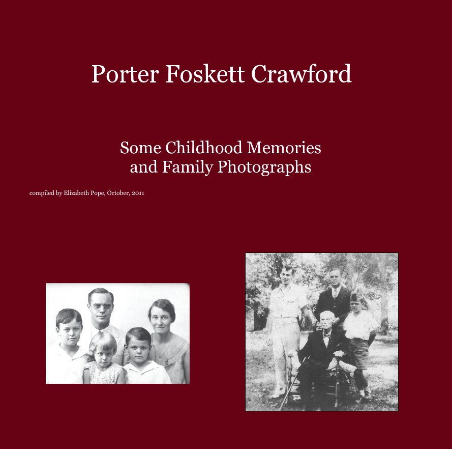 Ver Porter Foskett Crawford por compiled by Elizabeth Pope, October, 2011