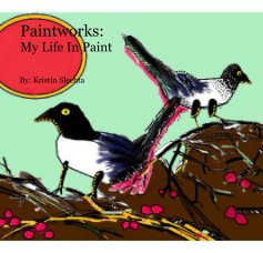 Paintworks: My Life In Paint book cover