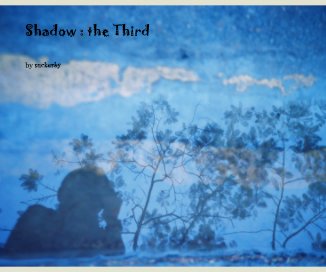 Shadow : the Third book cover