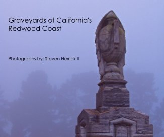 Graveyards of California's Redwood Coast book cover