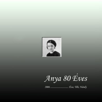 Anya 80 Éves book cover