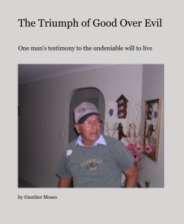 The Triumph of Good Over Evil book cover