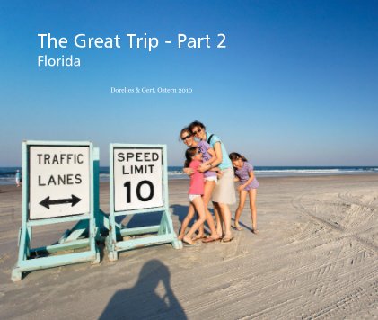 The Great Trip - Part 2 Florida book cover