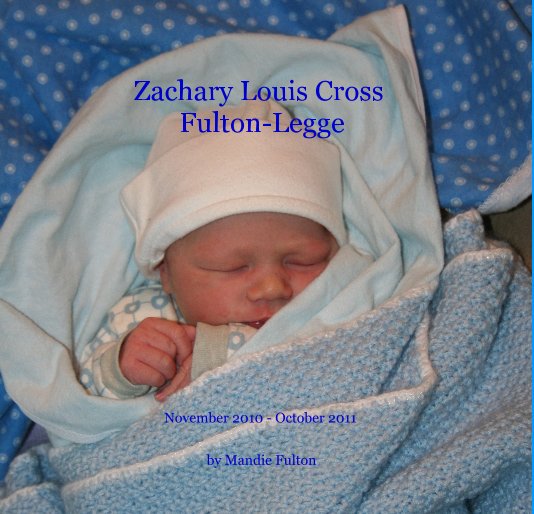 Bekijk Zachary Louis Cross Fulton-Legge op Mandie Fulton