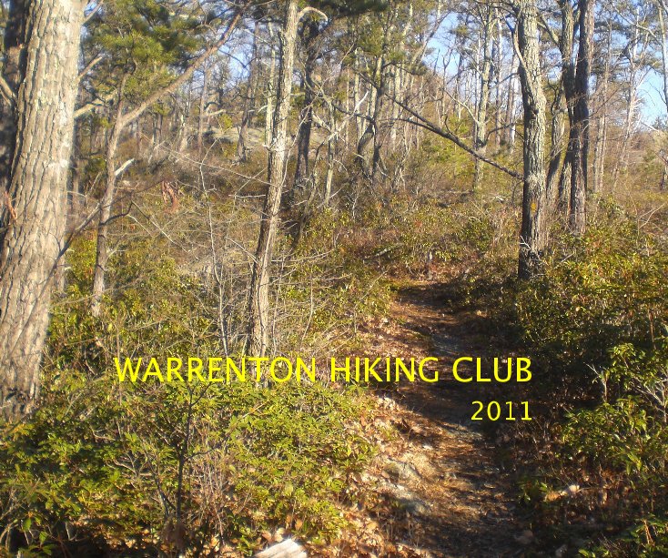 View WARRENTON HIKING CLUB 2011 by Andreas A. Keller