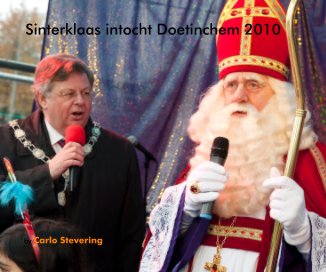 Sinterklaas intocht Doetinchem 2010 book cover