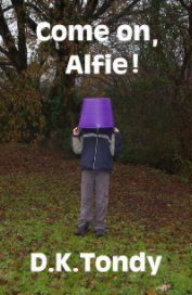 Come on, Alfie! book cover