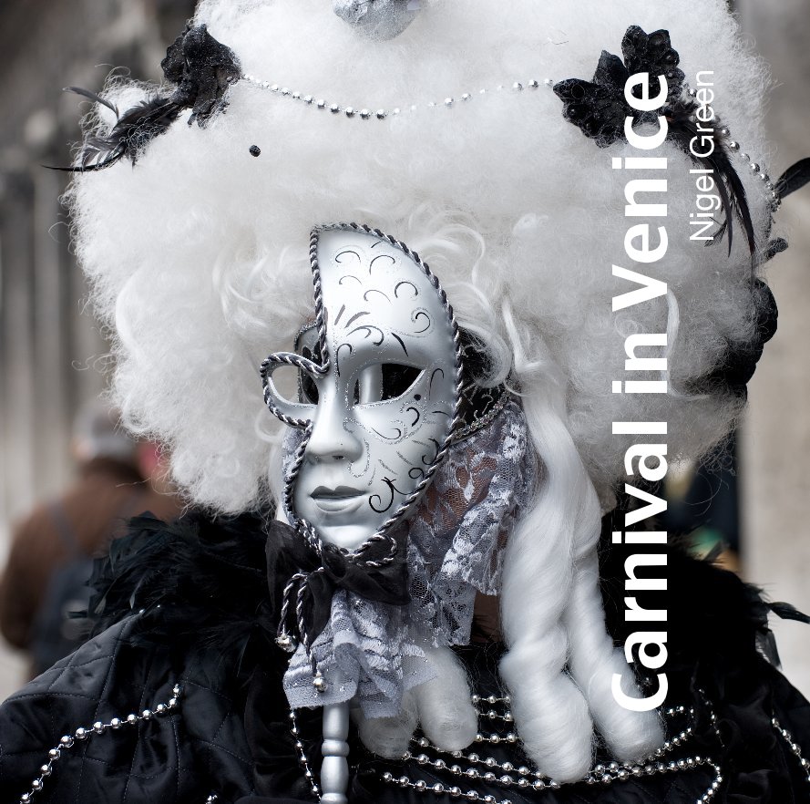 View Carnival in Venice by Nigel Green