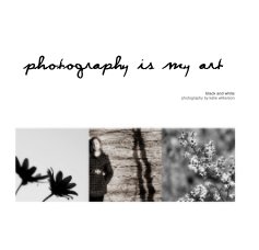 photography is my art book cover