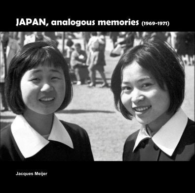 JAPAN, analogous memories (1969-1971) book cover