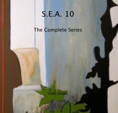 S.E.A. 10 The Complete Series book cover