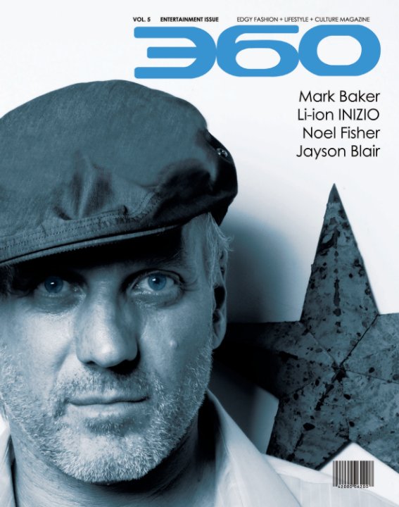View Mark Baker by 360 MAGAZINE