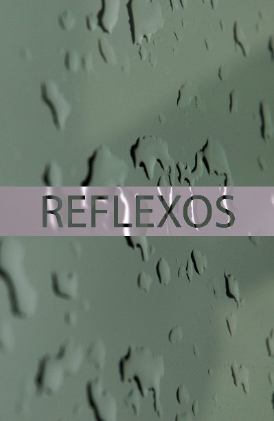 View Reflexos by Jorge Vieira
