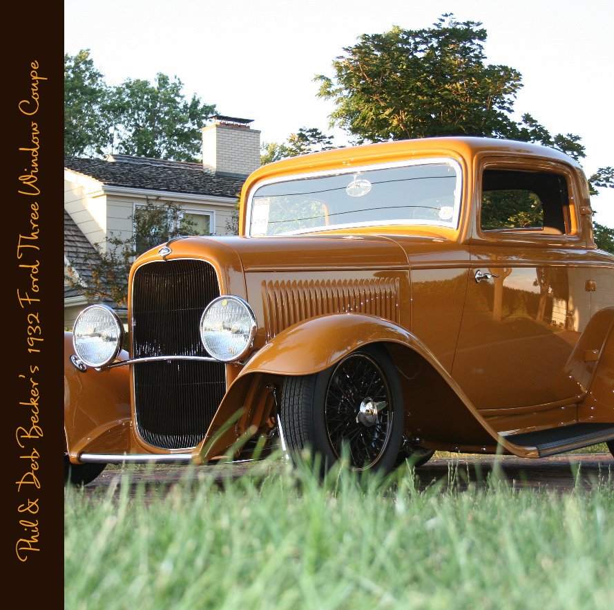 Ver Phil and Deb Becker's 1932 Ford Three Window Coupe por Todd Becker