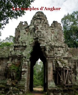 Les temples d'Angkor book cover