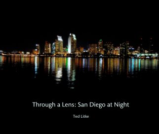 Through a Lens: San Diego at Night book cover