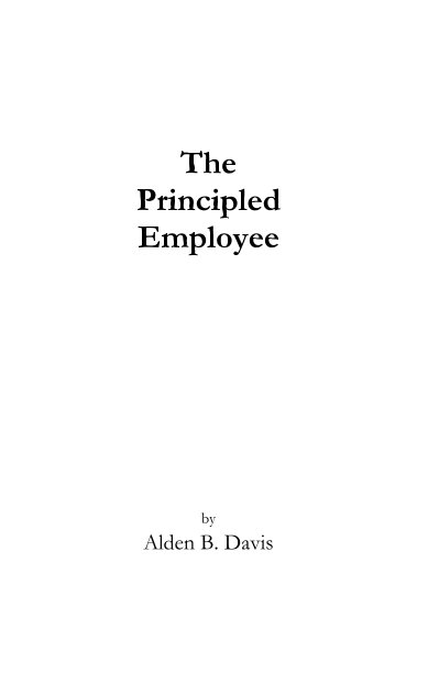 Ver The Principled Employee por Alden B. Davis