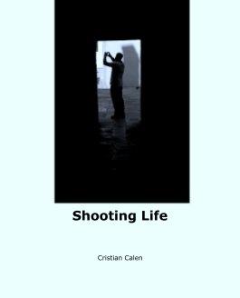 Shooting Life book cover