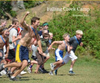 Falling Creek Camp -Summer 2011 book cover