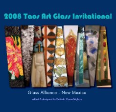2008 Taos Art Glass Invitational book cover