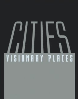 CITIES: Visionary Places book cover