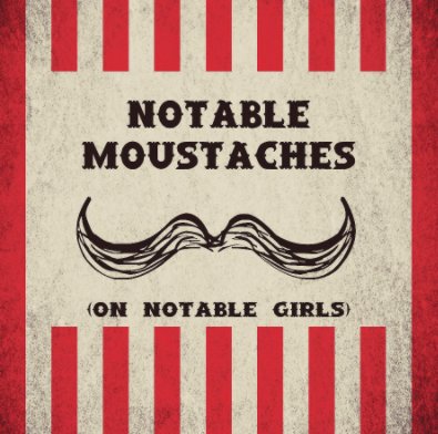Notable Moustaches book cover