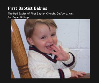 First Baptist Babies book cover