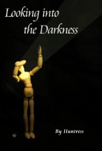 Looking into the Darkness book cover