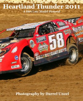 Heartland Thunder 2011 A Dirt Late Model Pictoral book cover