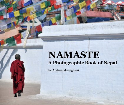 NAMASTE: A Photographic Book of Nepal book cover
