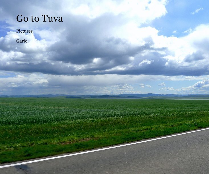 View Go to Tuva by Garlo