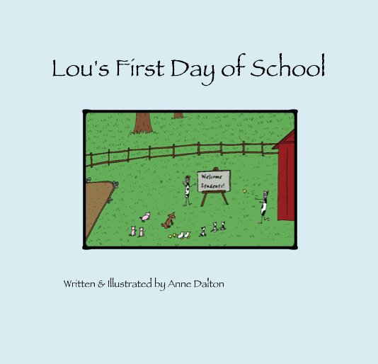 View Lou's First Day of School by A. Dalton