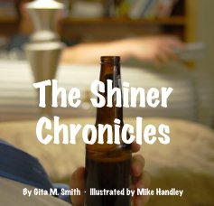 The Shiner Chronicles book cover