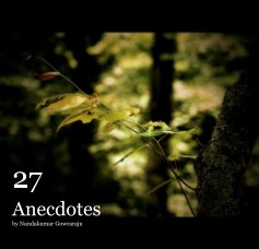 27 Anecdotes by Nandakumar Gowraraju book cover