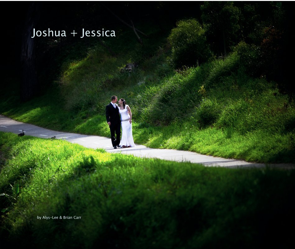 Ver Joshua + Jessica por Alys-Lee & Brian Carr