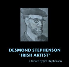 DESMOND STEPHENSON
"IRISH ARTIST" book cover