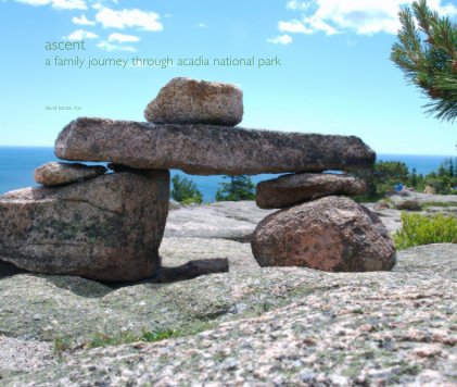 ascent a family journey through acadia national park book cover