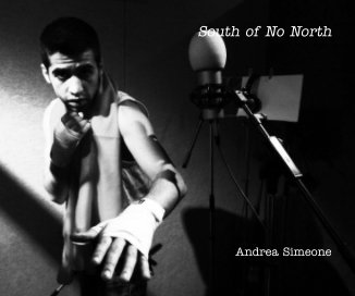 South of No North Andrea Simeone book cover