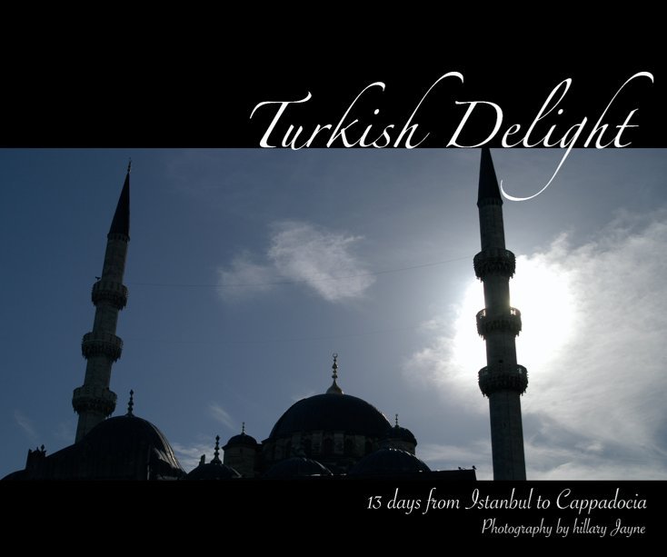 Visualizza Turkish Delight di Hillary Jayne