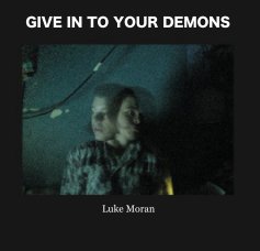 GIVE IN TO YOUR DEMONS book cover