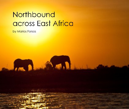 Northbound across East Africa book cover