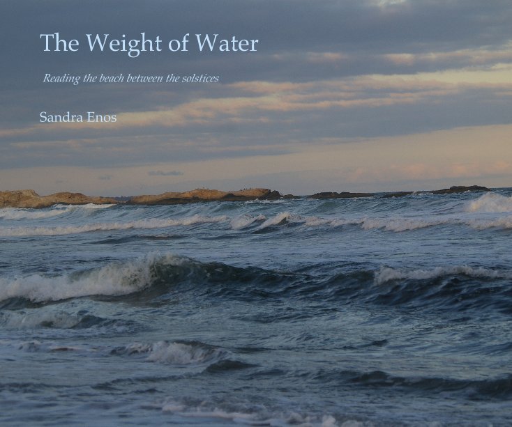 View The Weight of Water by Sandra Enos