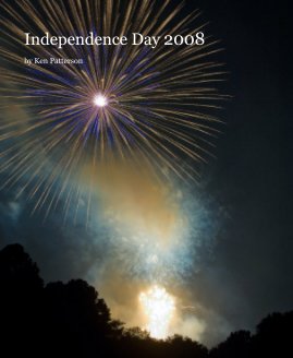 Independence Day 2008 by Ken Patterson book cover