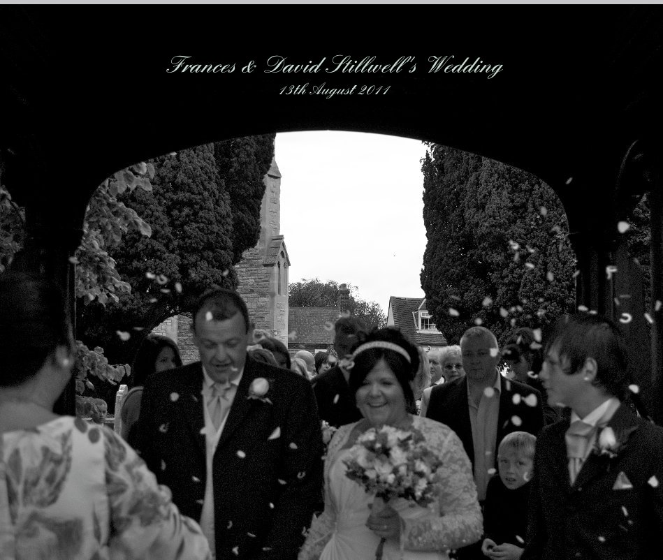 Ver Frances & David Stillwell''s Wedding 13th August 2011 por Amy-Jayne Liff