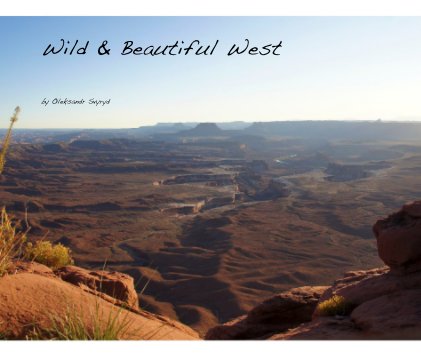 Wild & Beautiful West book cover